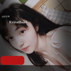 EricaHand的LOL女神视频-完整版208P,14G,越南女神在国内乡下身份的粉丝,颜值高的作品,天使脸孔和社保身材,语音清晰,水龙弹效果惊艳。