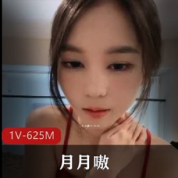月月嗷1V625M聊天紫薇男伴高颜值技术姿势妹子